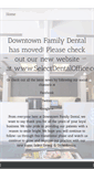 Mobile Screenshot of downtownfamilydental.com